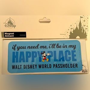Disney Magnet - NEW - If you need me, I’ll be in my HAPPYPLACE